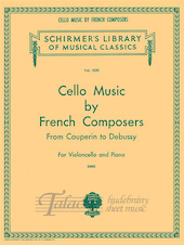 Cello Music by French Composers